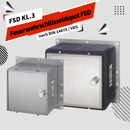 Feuerwehrschlüsseldepot´s FSD Klasse 3 mit VdS gemäß DIN 14675